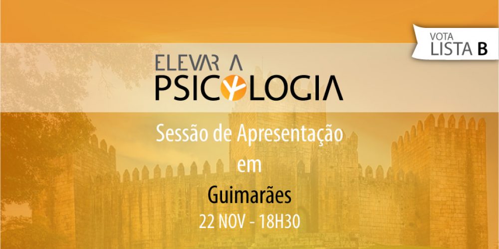 Guimarães: Sessão de Apresentação