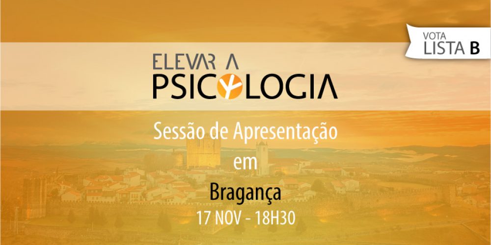 Bragança: Sessão de Apresentação