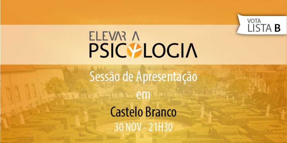 Castelo Branco: Sessão de Apresentação