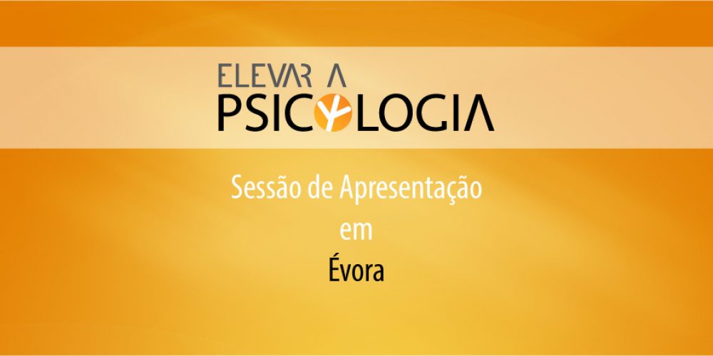 Évora: Sessão de Apresentação