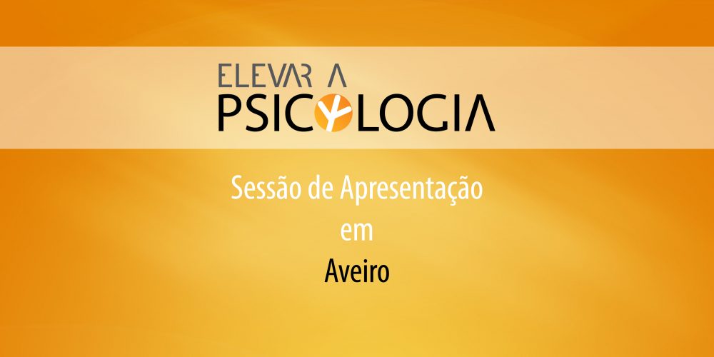 Aveiro: Sessão de Apresentação